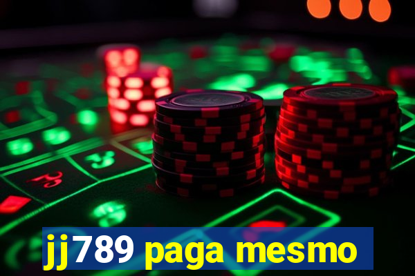 jj789 paga mesmo